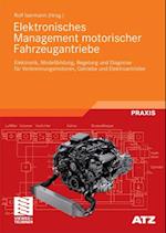 Elektronisches Management motorischer Fahrzeugantriebe