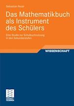 Das Mathematikbuch als Instrument des Schülers