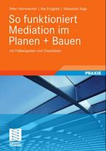 So funktioniert Mediation im Planen + Bauen