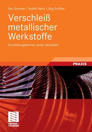 Verschleiß metallischer Werkstoffe