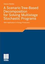 Scenario Tree-Based Decomposition for Solving Multistage Stochastic Programs