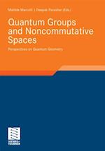 Quantum Groups and Noncommutative Spaces