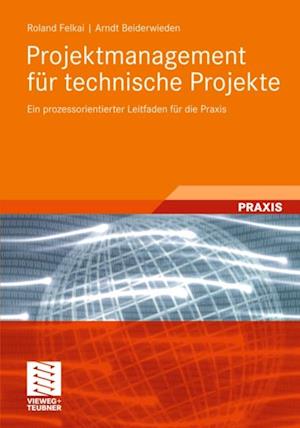 Projektmanagement für technische Projekte