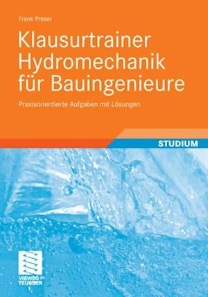 Klausurtrainer Hydromechanik für Bauingenieure