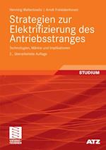 Strategien zur Elektrifizierung des Antriebsstranges