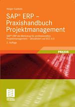 SAP® ERP - Praxishandbuch Projektmanagement