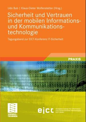 Sicherheit und Vertrauen in der mobilen Informations- und Kommunikationstechnologie