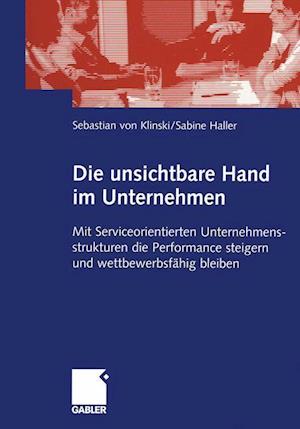 Die Unsichtbare Hand im Unternehmen