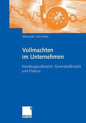 Vollmachten im Unternehmen