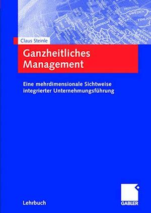 Ganzheitliches Management