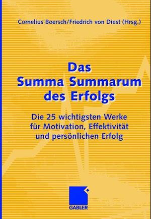 Das Summa Summarum des Erfolgs