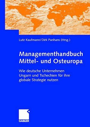 Managementhandbuch Mittel- und Osteuropa