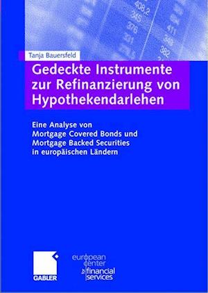 Gedeckte Instrumente zur Refinanzierung von Hypothekendarlehen