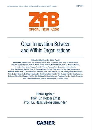 Open Innovation Between and Within Organizations