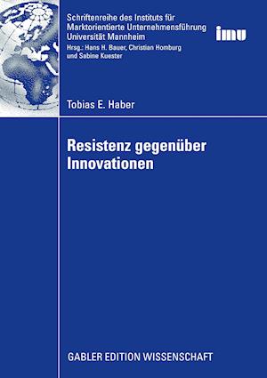 Resistenz gegenüber Innovationen