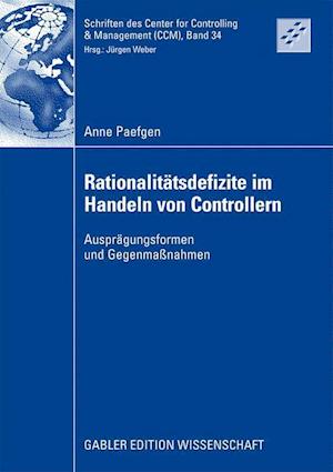 Rationalitätsdefizite im Handeln von Controllern