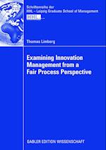 Examining Innovation Management from a Fair Process Perspective