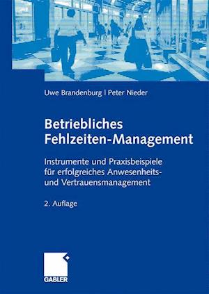 Betriebliches Fehlzeiten-Management