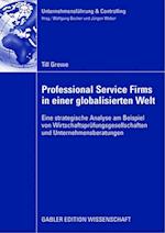 Professional Service Firms in einer globalisierten Welt
