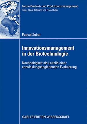 Innovationsmanagement in der Biotechnologie