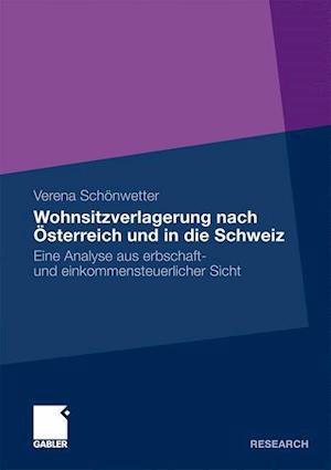 Wohnsitzverlagerung Nach Österreich Und in Die Schweiz