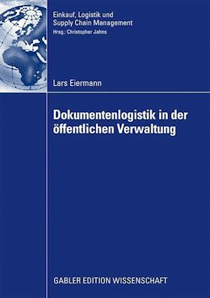 Dokumentenlogistik in Der Öffentlichen Verwaltung