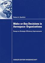 Make-Or-Buy Decisions in Aerospace Organizations