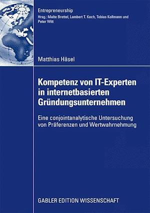 Kompetenz von IT-Experten in internetbasierten Gründungsunternehmen