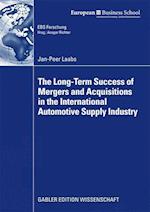 The Long-Term Success of Mergers and Acquisitions in the International Automotive Supply Industry