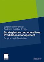 Strategisches und operatives Produktionsmanagement