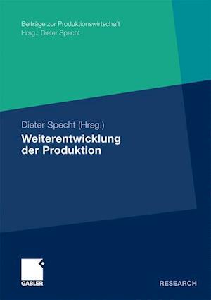 Weiterentwicklung Der Produktion