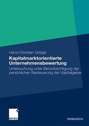 Kapitalmarktorientierte Unternehmensbewertung