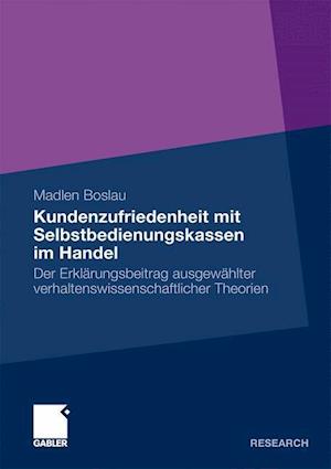 Kundenzufriedenheit mit Selbstbedienungskassen im Handel