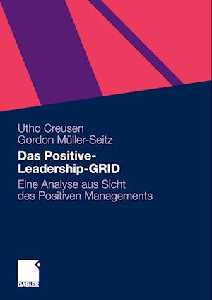 Das Positive-Leadership-GRID