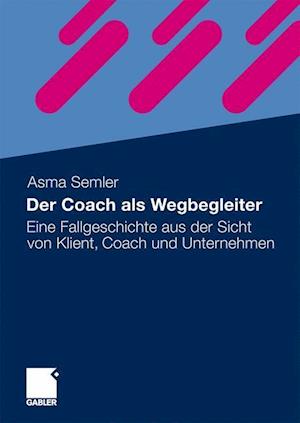 Der Coach als Wegbegleiter