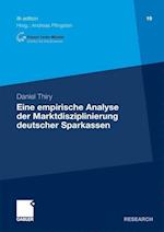 Eine empirische Analyse der Marktdisziplinierung deutscher Sparkassen
