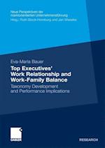 Top Executives' Work Relationship and Work-Family Balance
