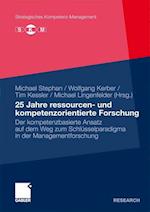 25 Jahre ressourcen- und kompetenzorientierte Forschung