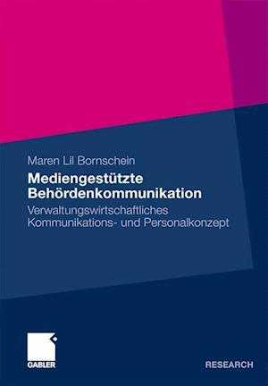 Mediengestützte Behördenkommunikation