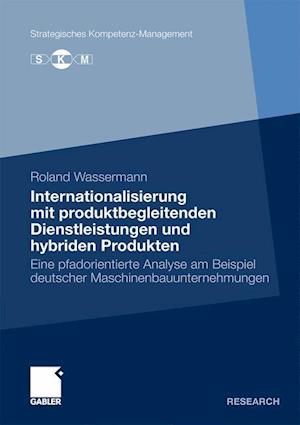 Internationalisierung mit produktbegleitenden Dienstleistungen und hybriden Produkten