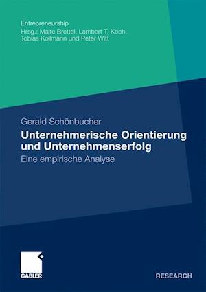 Unternehmerische Orientierung Und Unternehmenserfolg