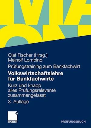 Volkswirtschaftslehre für Bankfachwirte