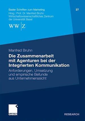 Die Zusammenarbeit mit Agenturen bei der Integrierten Kommunikation