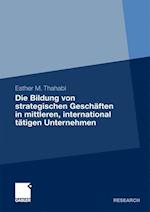 Die Bildung von strategischen Geschäften in mittleren, international tätigen Unternehmen