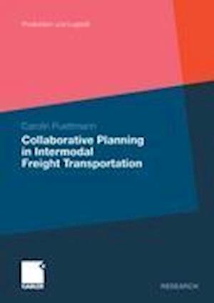 Collaborative Planning in Intermodal Freight Transportation