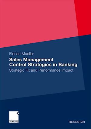 Sales Management Control Strategies in Banking