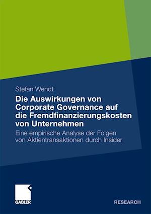 Die Auswirkungen von Corporate Governance auf die Fremdfinanzierungskosten von Unternehmen