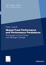 Mutual Fund Performance and Performance Persistence