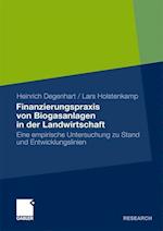 Finanzierungspraxis von Biogasanlagen in der Landwirtschaft