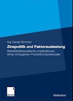 Zinspolitik Und Faktorauslastung